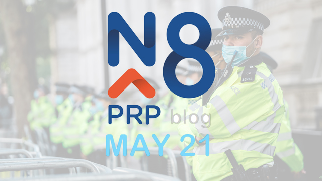 N8 PRP blog text with May 21 and overlay on image of police officers wearing facemasks