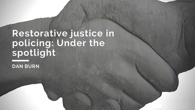 Restorative justice in policing: Under the spotlight