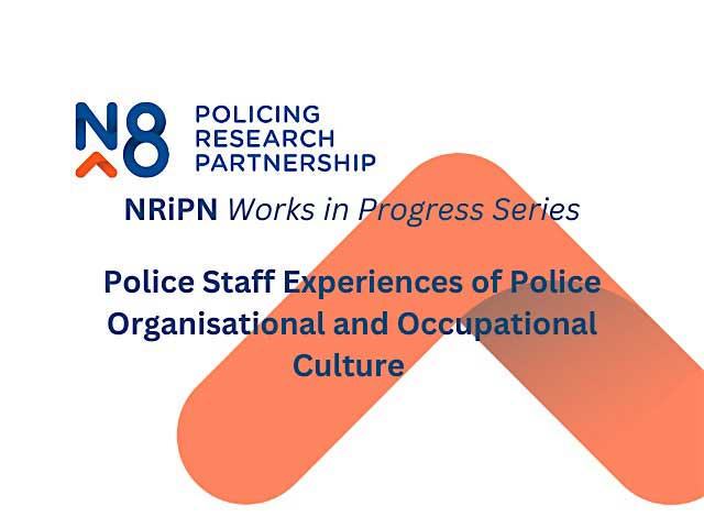 Putting police staff centre stage